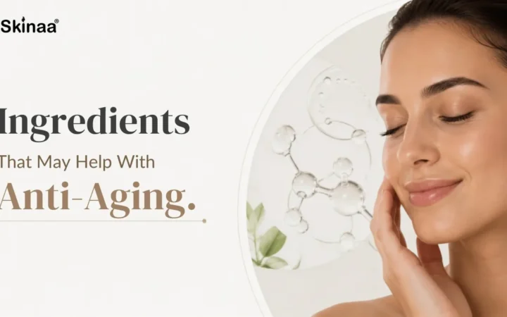 anti aging skincare ingredients