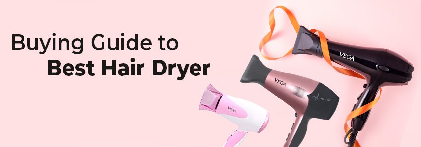 how to buy a hair dryer